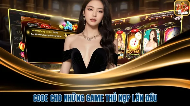 Code cho những game thủ nạp lần đầu